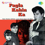Pagla Kahin Ka (1970) Mp3 Songs